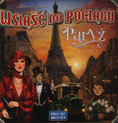 Wsiąść do Pociągu: Paryż