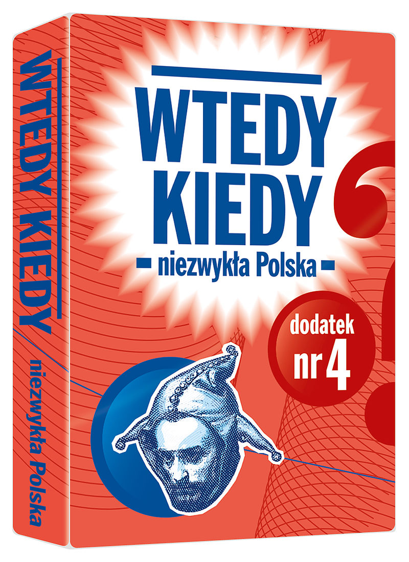 Wtedy Kiedy dodatek Niezwykła Polska