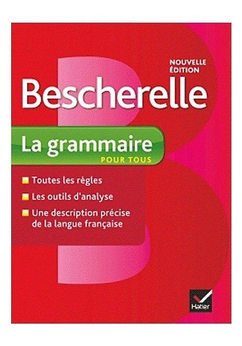 Bescherelle La Grammaire