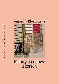 Kultury narodowe u korzeni.