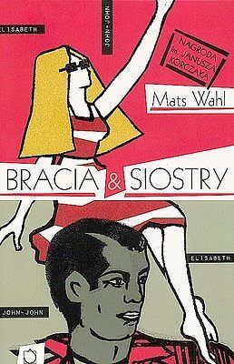 Bracia & siostry