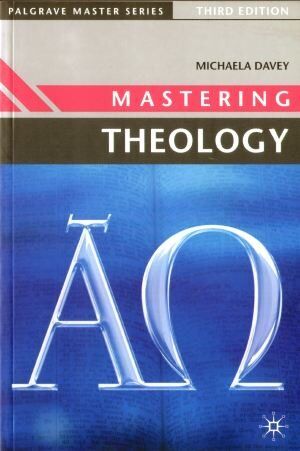 Mastering Theology