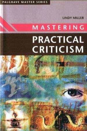 Mastering Practical Criticism
