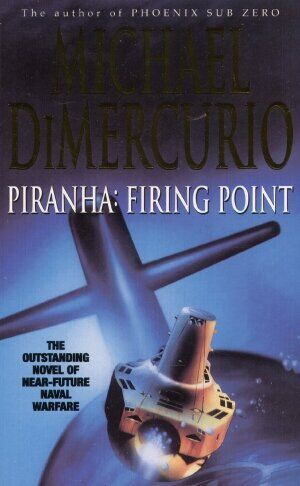 Piranha: Firing Point