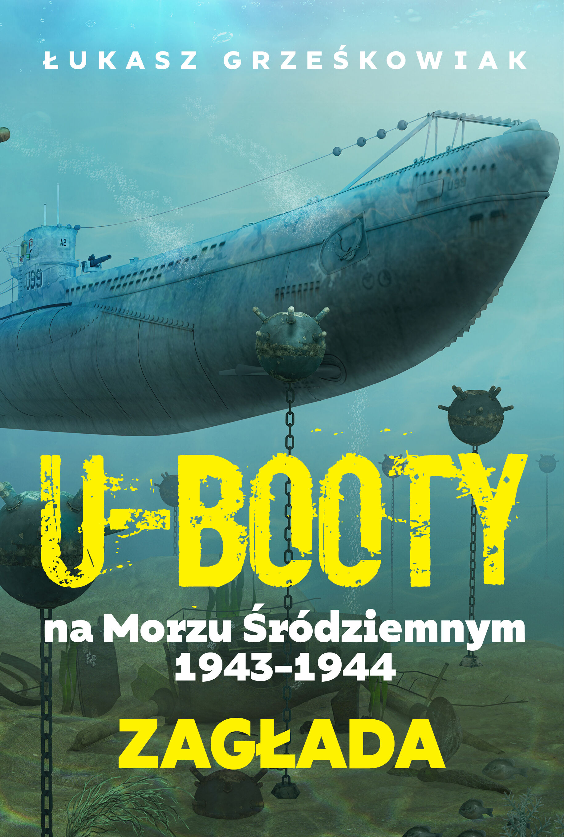 U-Booty na Morzu Śródziemnym 1943-1944. Zagłada (e-book)
