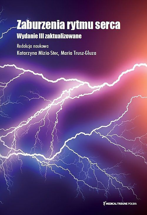 Zaburzenia Rytmu Serca wyd. III zaktualizowane