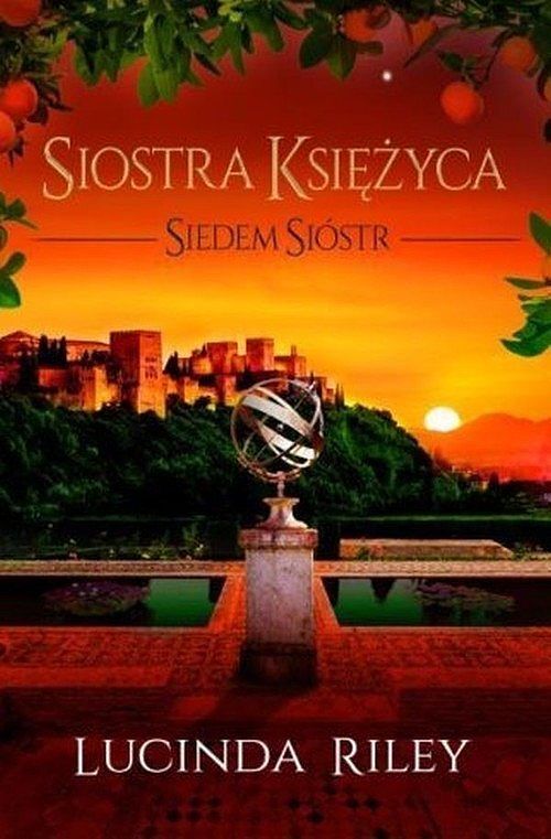 Siostra Księżyca. Cykl Siedem Sióstr. Tom 5