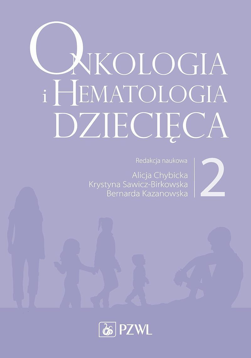 Onkologia i hematologia dziecięca. Tom 2