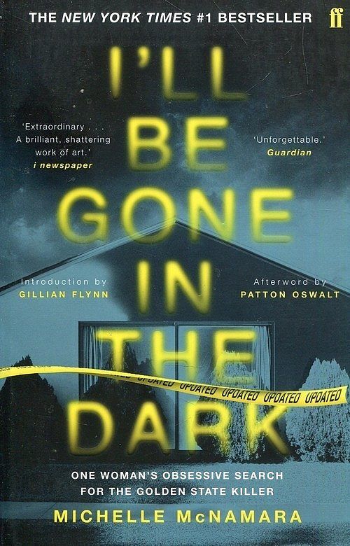 Ill Be Gone in the Dark