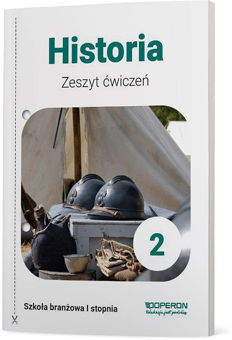 Historia zeszyt ćwiczeń 2 szkoła branżowa 1 stopnia