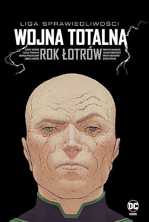 Liga Sprawiedliwości - 05 - Wojna totalna. Rok Łotrów