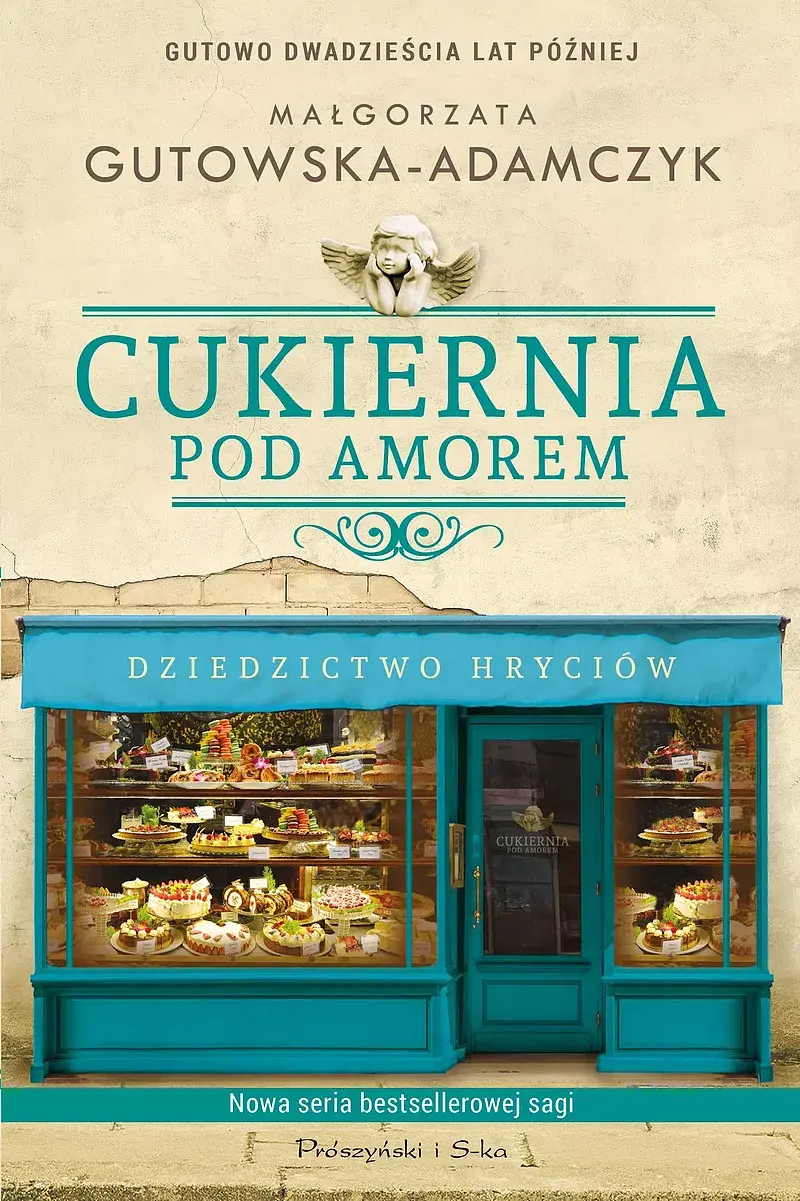 Cukiernia Pod Amorem.Dziedzictwo Hryciów (Duże Litery)