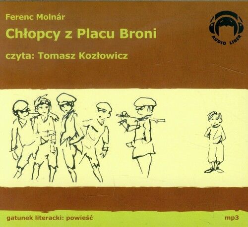 Chłopcy z Placu Broni (audiobook CD)