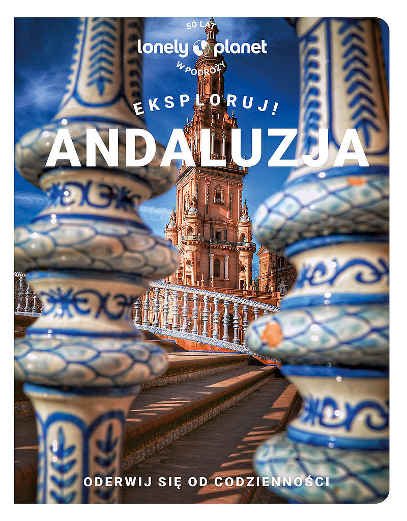 Andaluzja. Eksploruj!