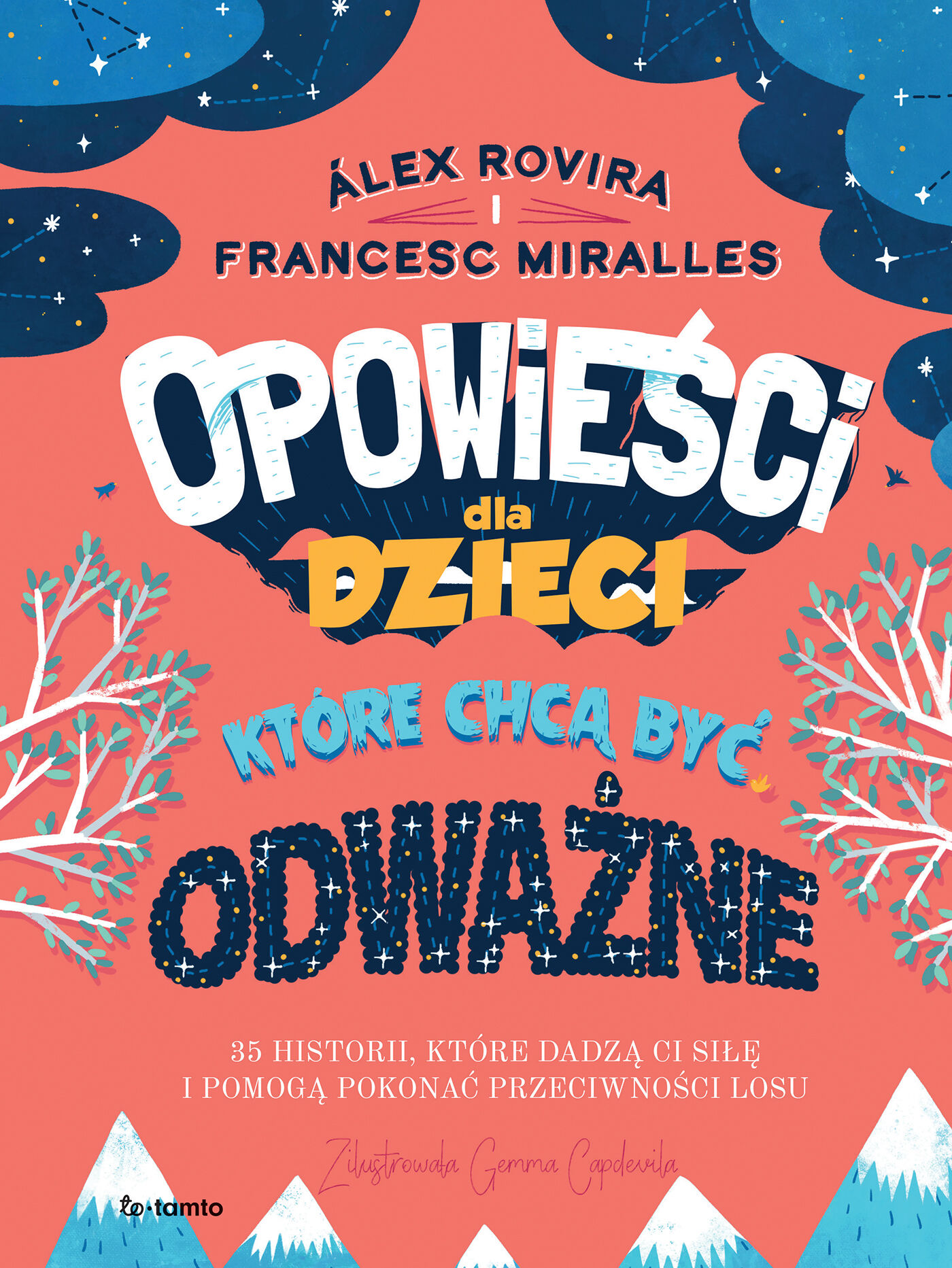 Opowieści dla dzieci, które chcą być odważne (e-book)