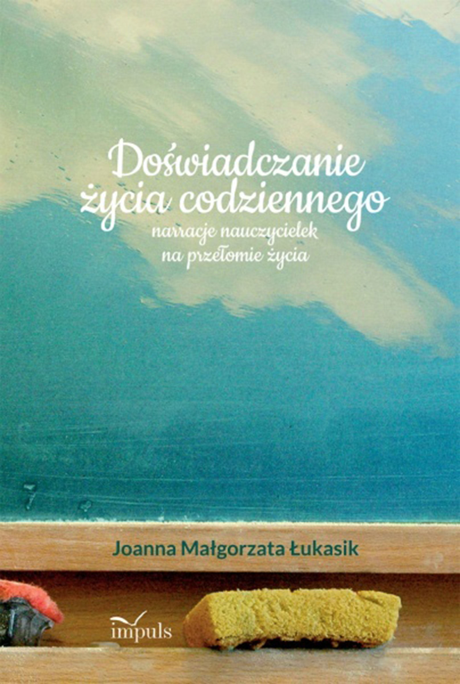 Doświadczanie życia codziennego