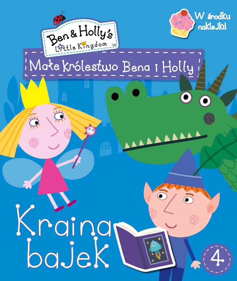 Małe królestwo Bena i Holly