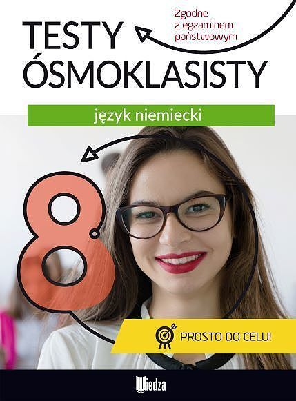 Testy ósmoklasisty Język niemiecki