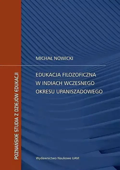 Edukacja filozoficzna w Indiach wczesnego okresu upaniszadowego