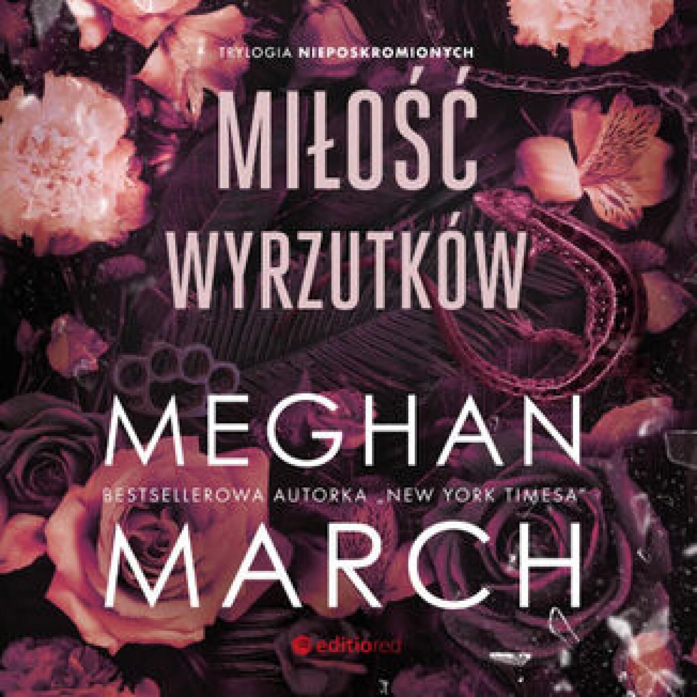 Miłość wyrzutków. Trylogia Nieposkromionych #3 (audiobook MP3)