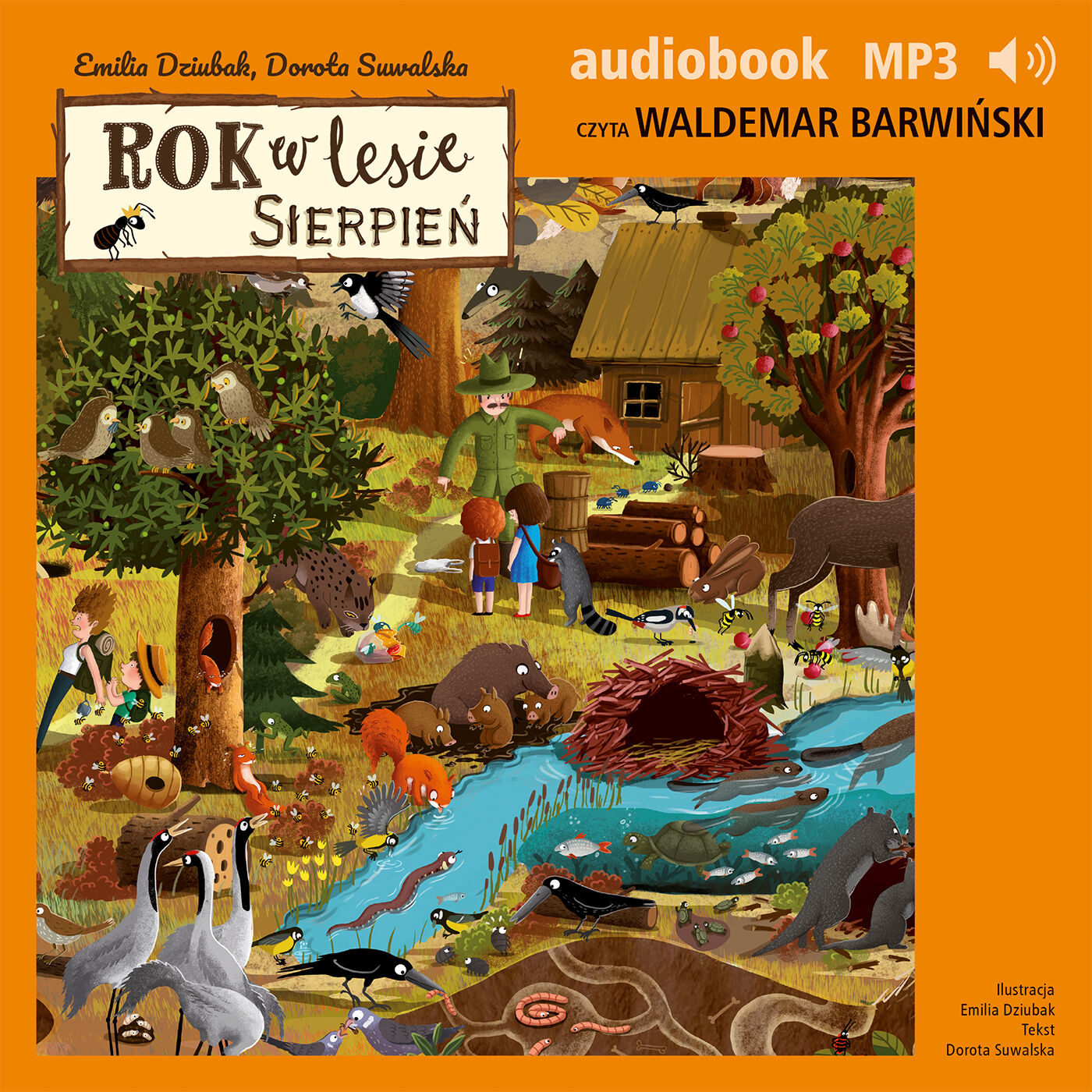 Rok w lesie. Sierpień (audiobook MP3)