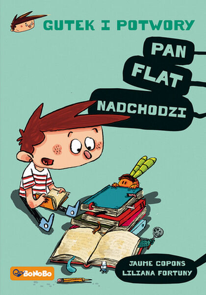 Pan flat nadchodzi gutek i potwory Tom 1