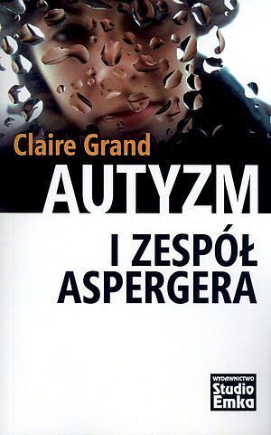 Autyzm i Zespół Aspergera