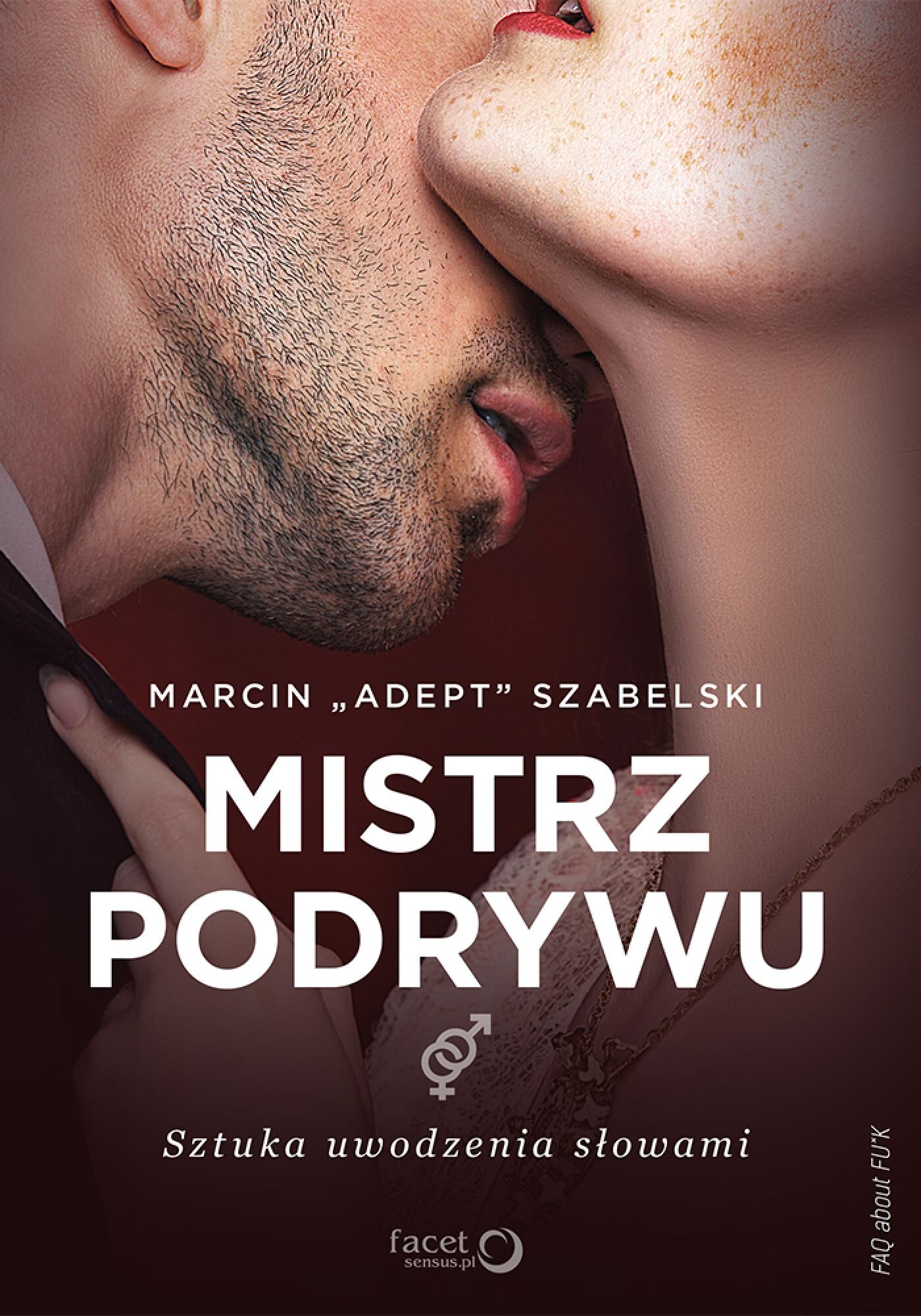 Mistrz podrywu. Sztuka uwodzenia słowami (e-book)
