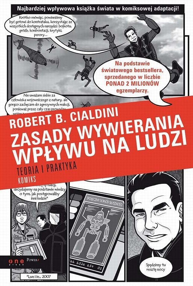 Zasady wywierania wpływu na ludzi - Teoria i praktyka. Komiks