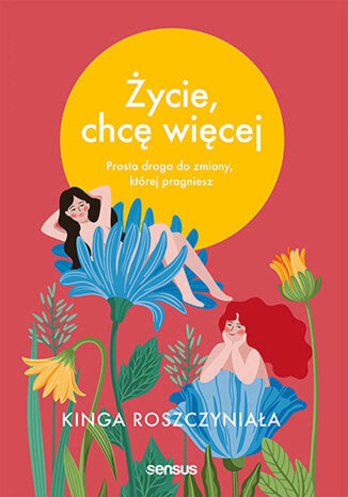 Życie, chcę więcej. Prosta droga do zmiany, której pragniesz (e-book)