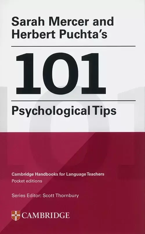 Sarah Mercer and Herbert Puchta's 101 Psychological tips