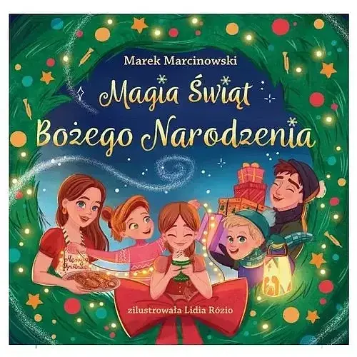 Magia Świąt Bożego Narodzenia