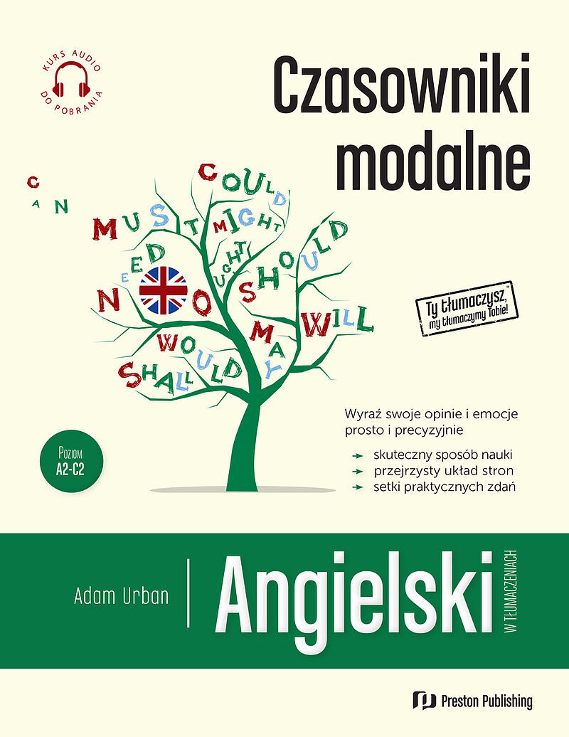 Angielski w tłumaczeniach. Czasowniki modalne + mp3. Wyd. 2022