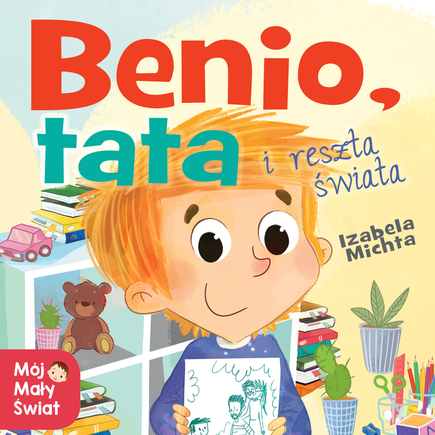Benio, tata i reszta świata (audiobook MP3)