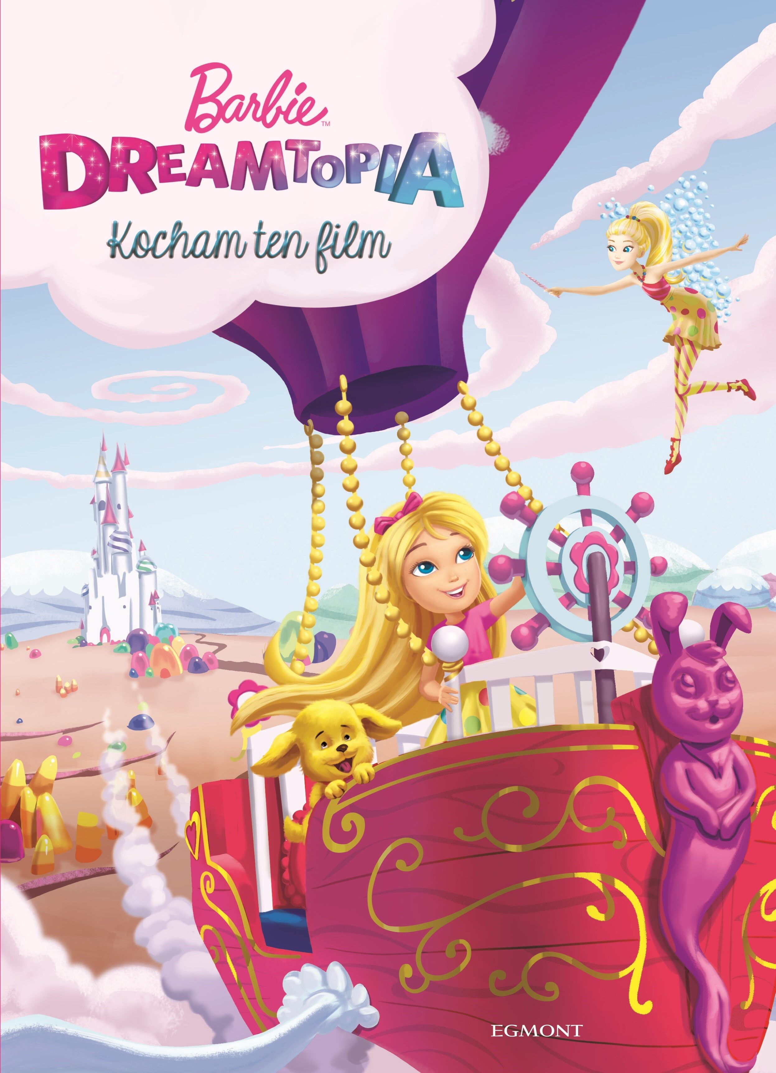 Barbie Dreamtopia. Kocham ten film