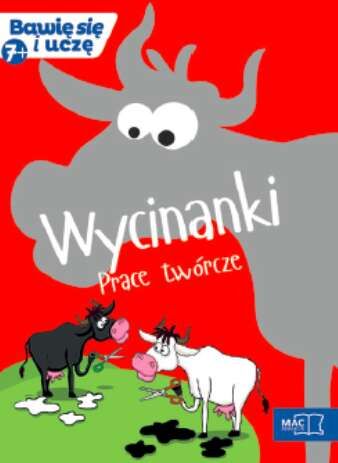 Wycinanki prace twórcze bawię się i uczę