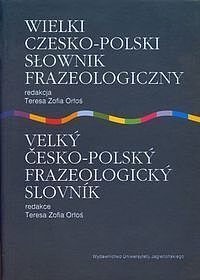 Wielki czesko - polski słownik frazeologiczny