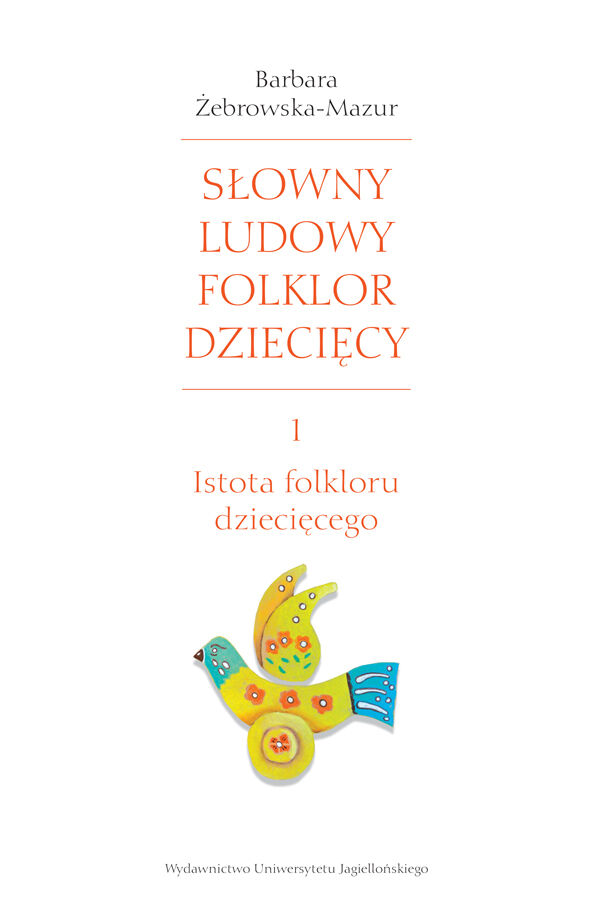 Słowny ludowy folklor dziecięcy