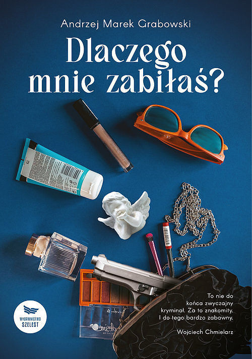 Dlaczego mnie zabiłaś?
