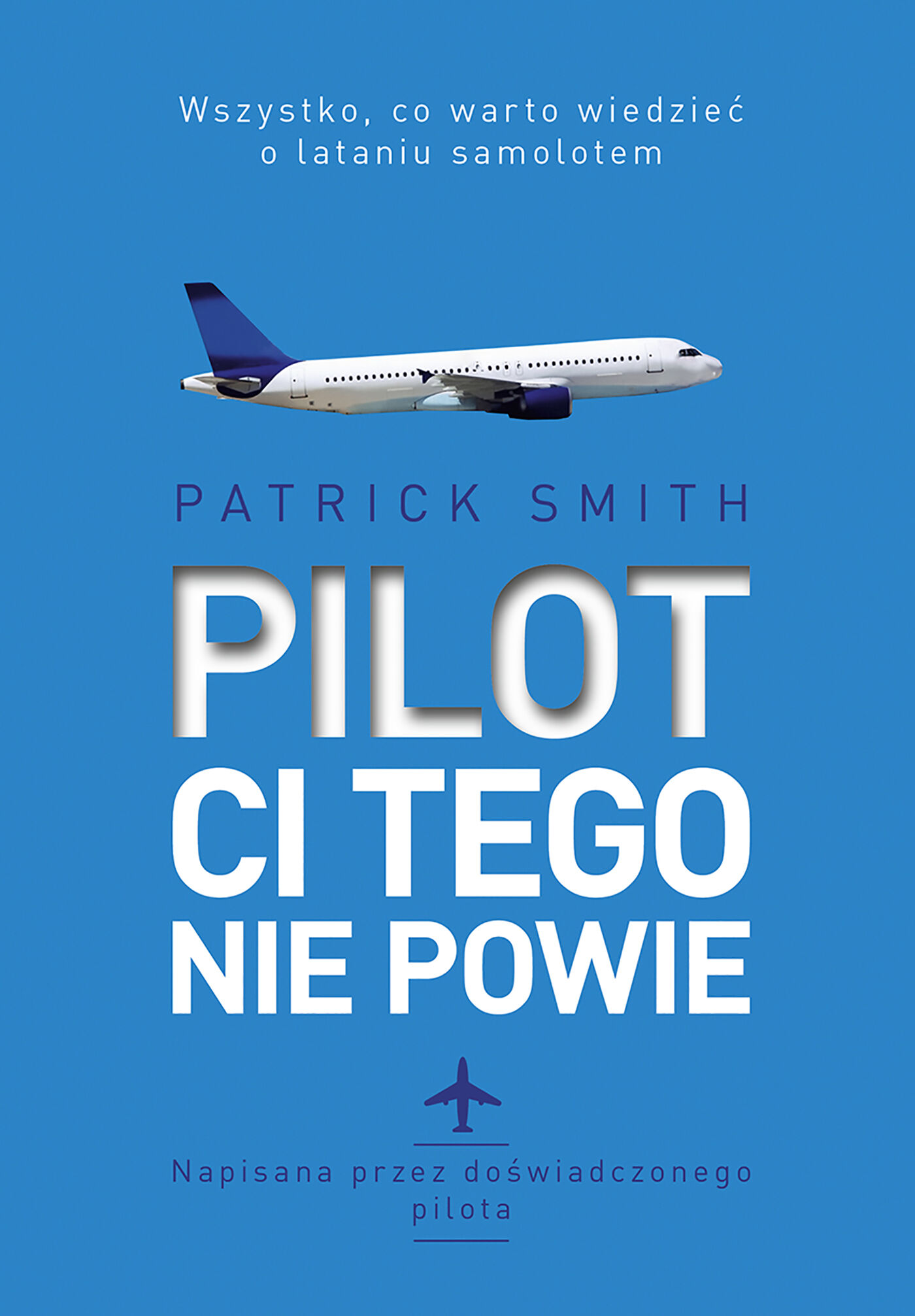 Pilot ci tego nie powie (e-book)
