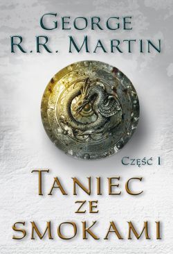 Taniec ze smokami, cz. 1