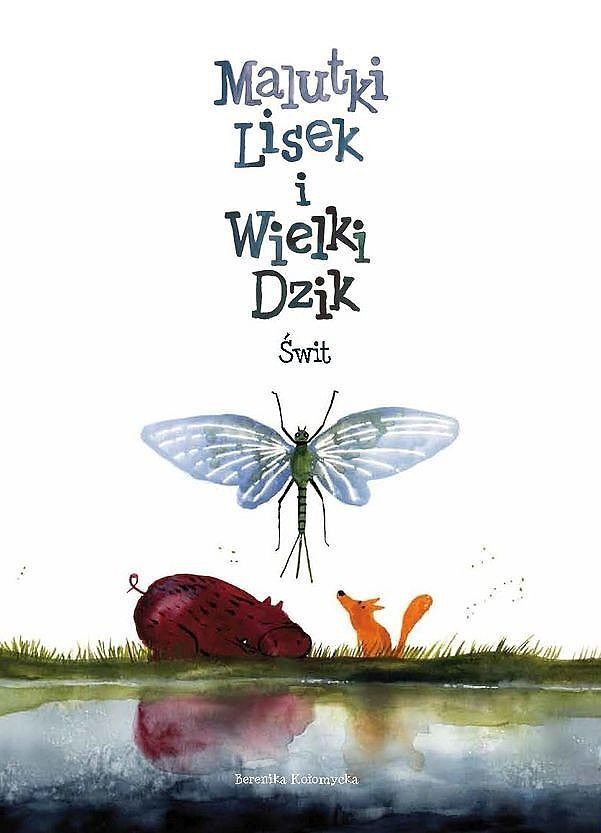 Malutki Lisek i Wielki Dzik - 03 - Świt