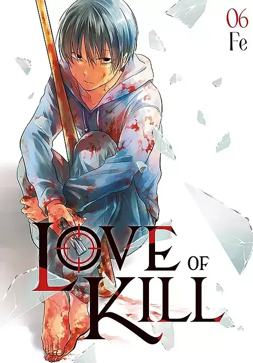 Love of Kill - 06
