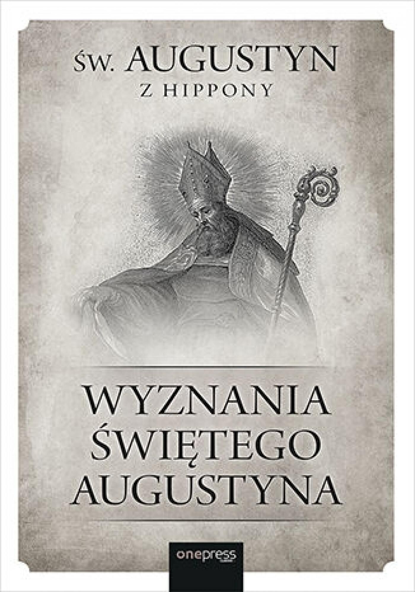 Wyznania Świętego Augustyna (e-book)