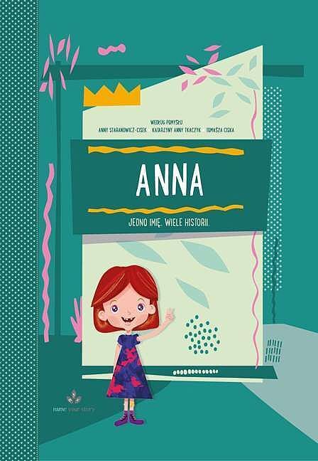 Anna jedno imię wiele historii