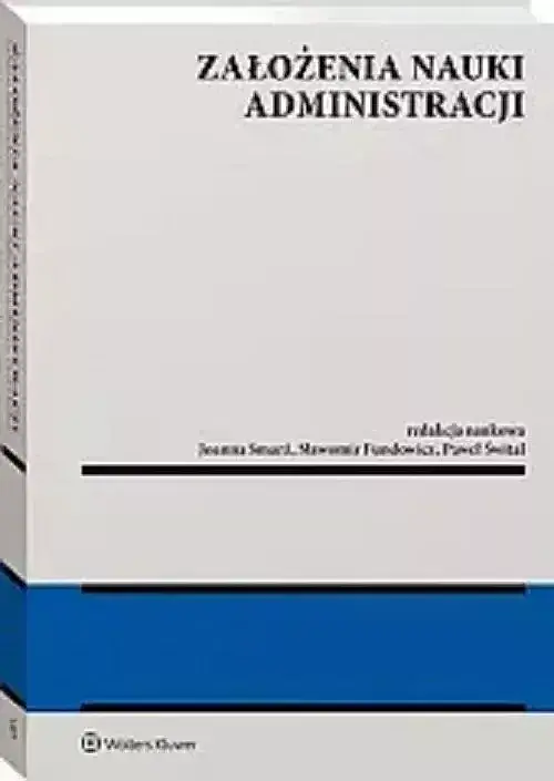 Założenia nauki administracji