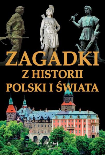 Zagadki z historii polski i świata
