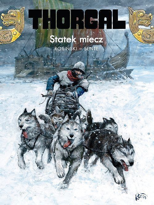 Thorgal - 33 - Statek-Miecz (twarda oprawa, wyd. 2022)