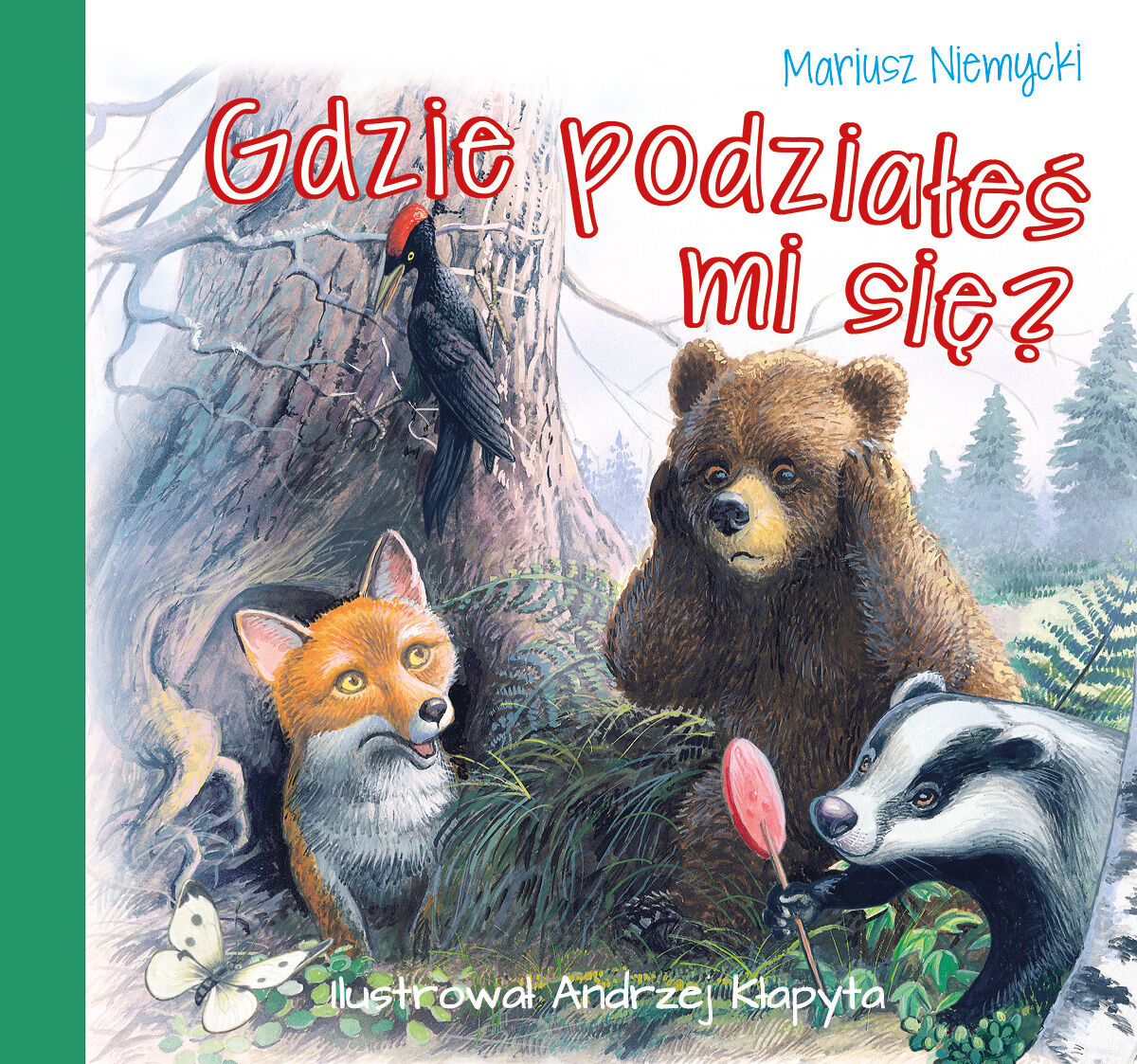 Gdzie podziałeś mi się