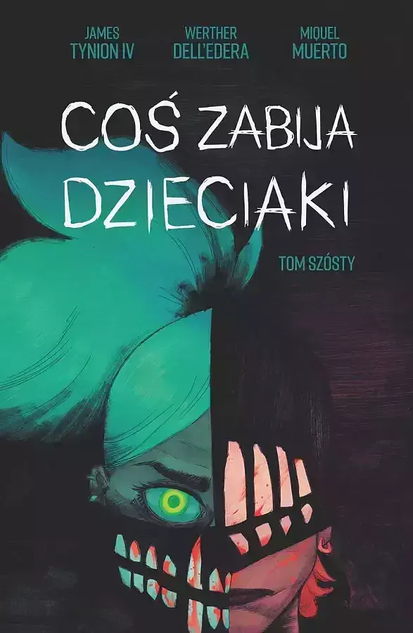 Coś zabija dzieciaki - 6